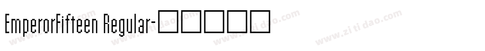 EmperorFifteen Regular字体转换